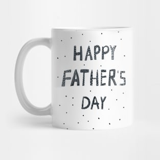 Happy Fathers Day.  Scandinavian style lettering. Lovely letters. Nursery poster with colored hand drawn letters. Mug